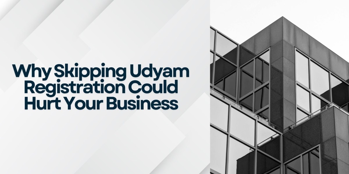 Why Skipping Udyam Registration Could Hurt Your Business