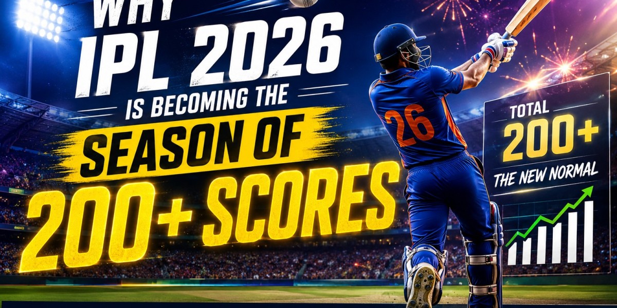 Why IPL 2026 Is Becoming the Season of 200+ Scores