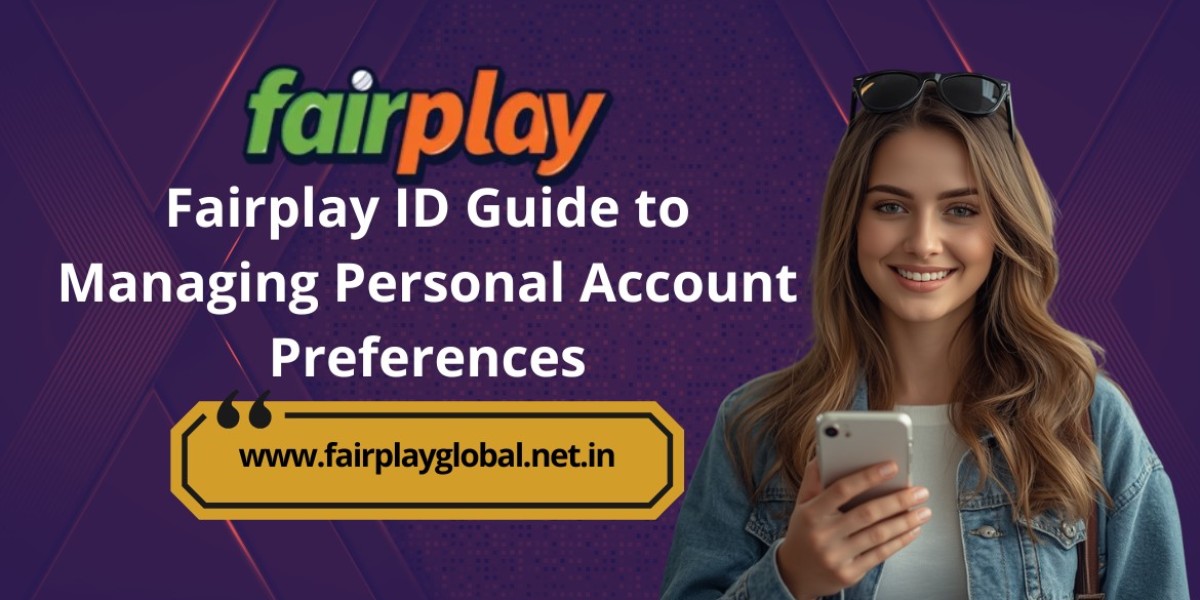 Fairplay ID Guide to Managing Personal Account Preferences