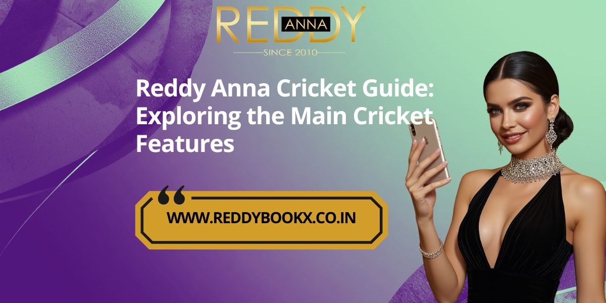 Reddy Anna Cricket Guide: Exploring the Main Cricket Features