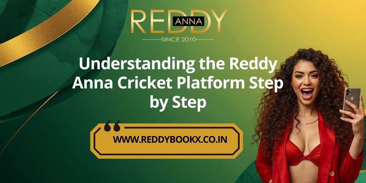 Understanding the Reddy Anna Cricket Platform Step by Step