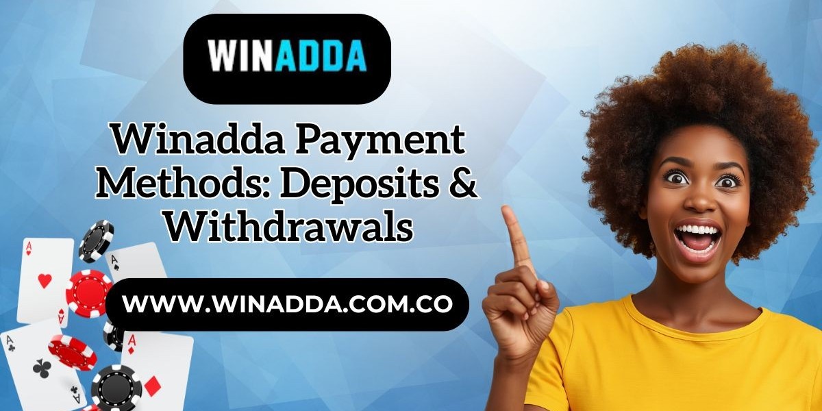 Winadda Payment Methods: Deposits & Withdrawals