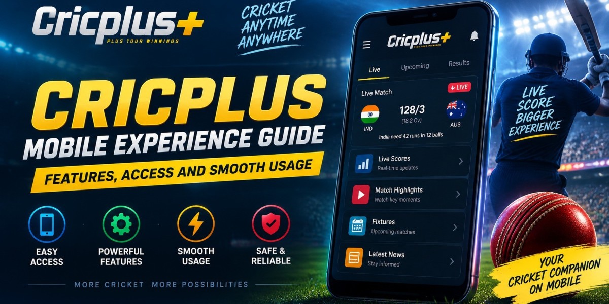 Cricplus Mobile Experience Guide: Features, Access and Smooth Usage