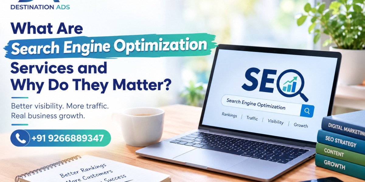 What Are Search Engine Optimization Services and Why Do They Matter?